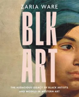 Cover art of BLK ART by Zaria Ware