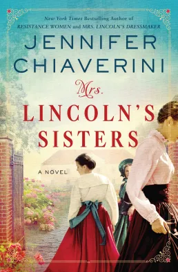 Cover art for Mrs. Lincoln's Sisters.