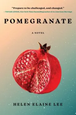 Cover art of Pomegranate by Helen Elaine Lee