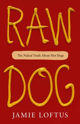 Cover art of Raw Dog by Jamie Loftus