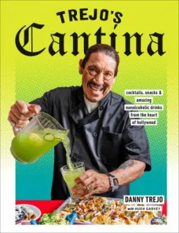 Cover art of Trejo's Cantina by Danny Trejo