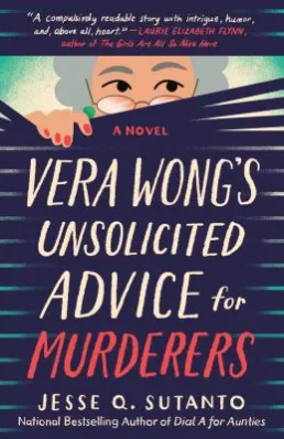 Cover art of Vera Wong's Unsolicited Advice for Murders by Jesse Sutano