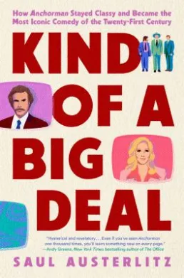 Cover art of Kind of a Big Deal by Saul Austerlitz