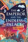 The Emperor and the Endless Palace - Justinian Huang book cover