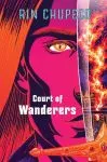 Court of Wanderers - Rin Chupeco book cover