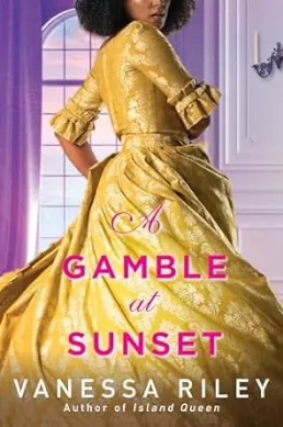 A Gamble at Sunset by Vanessa Riley book cover