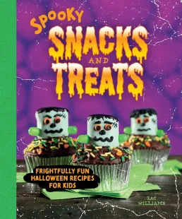 Spooky Snacks and Treats by Zac Williams book cover