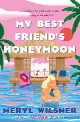The cover of the book My Vest Friends Honeymoon