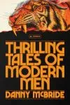 The cover of the book Thrilling Tales of Modern Men